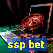 ssp bet